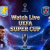 PSG vs Villa is on Wednesday: How to Watch Online